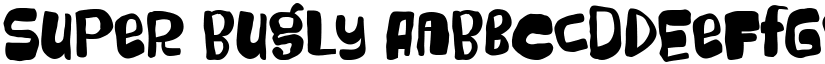 Super Bugly font