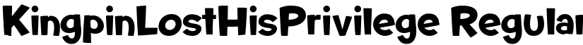 KingpinLostHisPrivilege Regular font