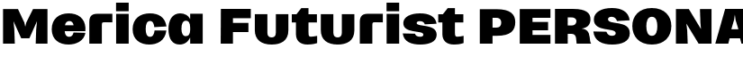 Merica Futurist PERSONAL USE font