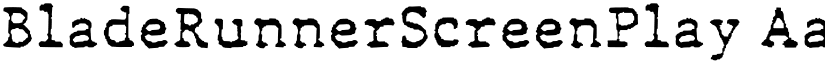 BladeRunnerScreenPlay font download