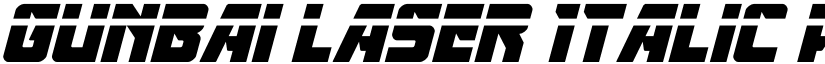 Gunbai Laser Italic font