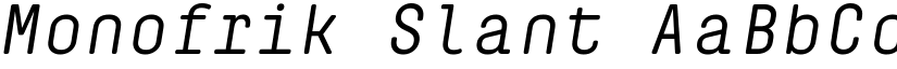 Monofrik Slant font