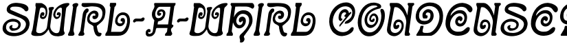 Swirl-a-Whirl Condensed Italic font
