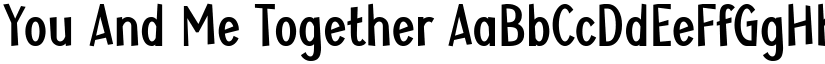 You And Me Together font download