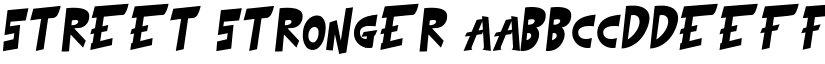 street stronger font