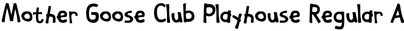 Mother Goose Club Playhouse Regular font
