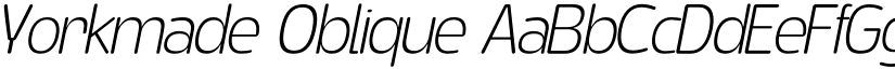 Yorkmade Oblique font