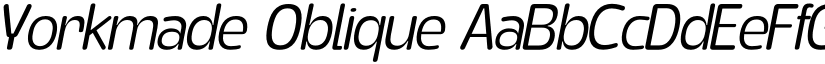 Yorkmade Oblique font