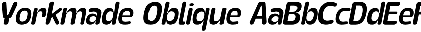Yorkmade Oblique font