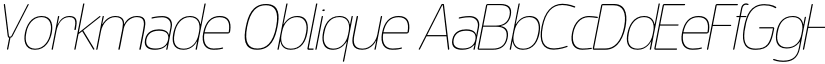 Yorkmade Oblique font