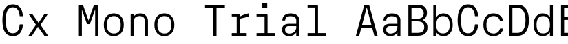 Cx Mono Trial font