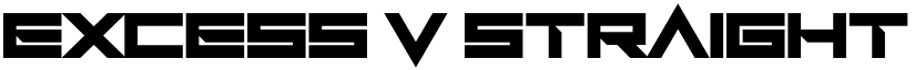 Excess V Straight font