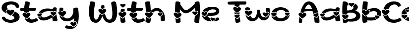 Stay With Me Two font