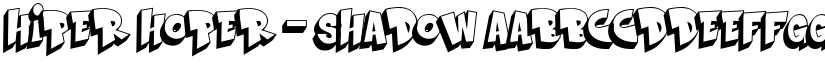 Hiper Hoper - Shadow font