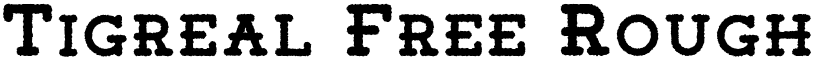 Tigreal Free Rough font