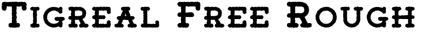 Tigreal Free Rough font