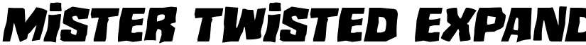 Mister Twisted Expanded Italic Expanded Italic font