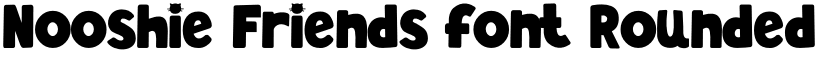 Nooshie friends font download