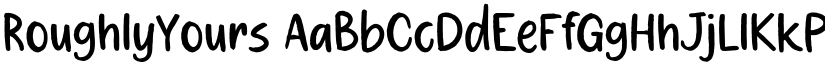 RoughlyYours font