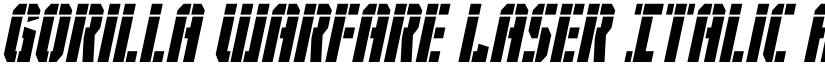 Gorilla Warfare Laser Italic font