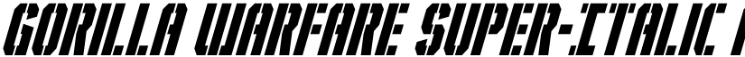 Gorilla Warfare Super-Italic font