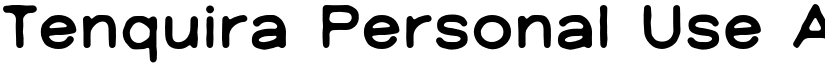 Tenquira Personal Use font