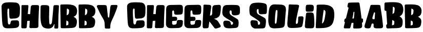 Chubby Cheeks Solid font