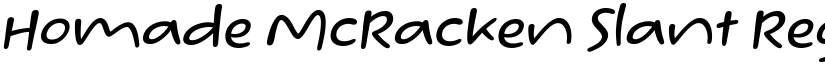 Homade McRacken Slant Regular font