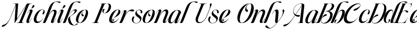 Michiko Personal Use Only font download