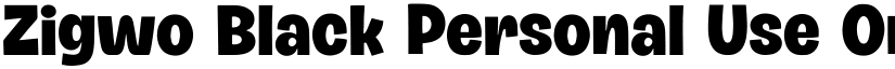 Zigwo Black Personal Use Only font download