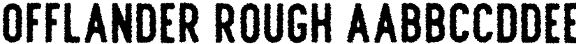 Offlander Rough font