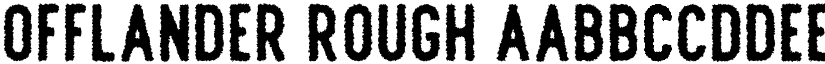Offlander Rough font
