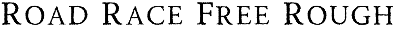 Road Race Free Rough font