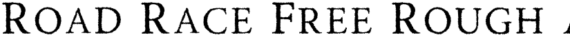 Road Race Free Rough font