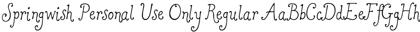 Springwish Personal Use Only Regular font