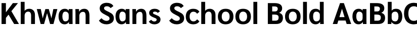Khwan Sans School Fixed font download