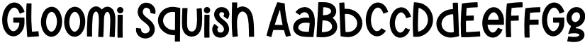 Gloomi Squish font download