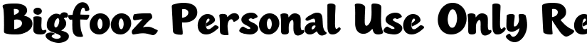 Bigfooz Personal Use Only font download