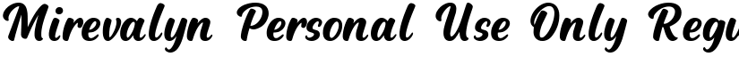 Mirevalyn Personal Use Only font download
