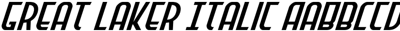 Great Laker Italic font