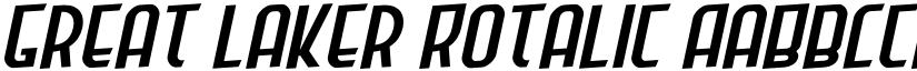 Great Laker Rotalic font