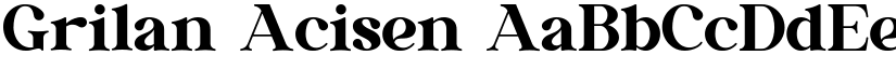 Grilan Acisen font download