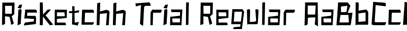 Risketchh Trial Regular font