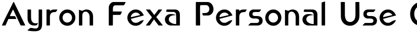Ayron Fexa Personal Use Only font download