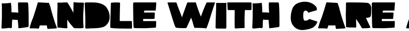 Handle With Care font