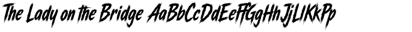 The Lady on the Bridge font