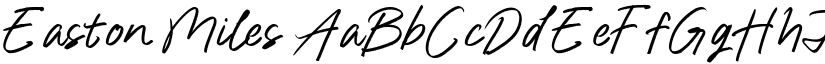 Easton Miles font