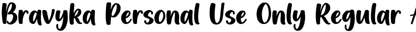 Bravyka Personal Use Only Regular font