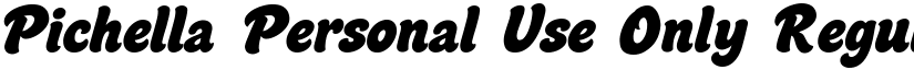 Pichella Personal Use Only font download