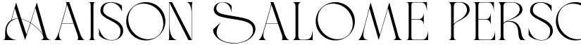 Maison Salome PersonalUseOnly font download
